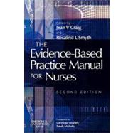 The Evidence-based Practice Manual for Nurses