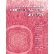 Solutions Manual for Molecular Cell Biology