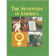 The Seventies in America