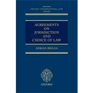 Agreements On Jurisdiction And Choice Of Law