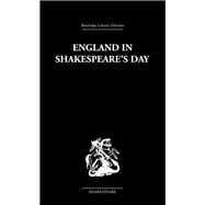 England in Shakespeare's Day