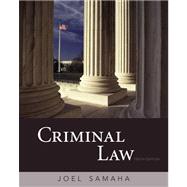 Study Guide for Samaha’s Criminal Law