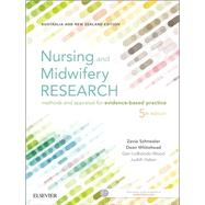 Nursing and Midwifery Research: Methods and Appraisal for Evidence Based Practice 5th Edition