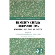 Eighteenth-Century Transplantations