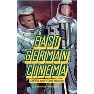 East German Cinema DEFA and Film History