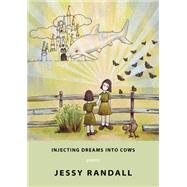 Injecting Dreams into Cows