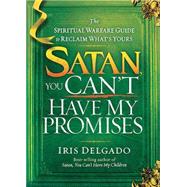 Satan, You Can't Have My Promises