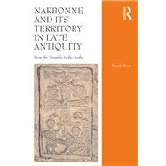Narbonne and its Territory in Late Antiquity