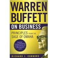 Warren Buffett on Business Principles from the Sage of Omaha