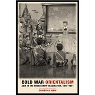 Cold War Orientalism