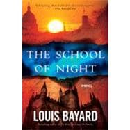 The School of Night A Novel