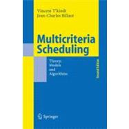 Multicriteria Scheduling