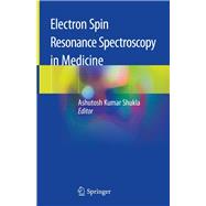 Electron Spin Resonance Spectroscopy in Medicine