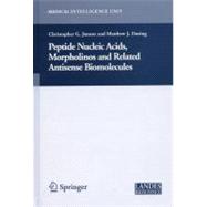 Peptide Nucleic Acids, Morpholinos, And Related Antisense Biomolecules