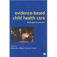Evidence-based Child Health Care
