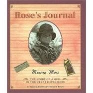 Rose's Journal : The Story of a Girl in the Great Depression