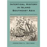 Intertidal History in Island Southeast Asia