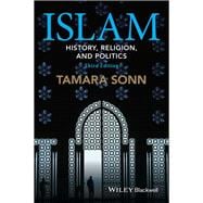 Islam History, Religion, and Politics