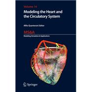Modeling the Heart and the Circulatory System