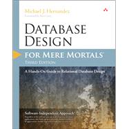 Database Design for Mere Mortals