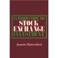 Introduction to Stock Exchange Investment