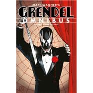 Grendel Omnibus Volume 1: Hunter Rose (Second Edition)