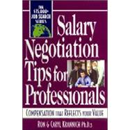 Salary Negotiation Tips for Professionals Compensation That Reflects Your Value