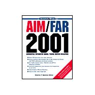 AIM/FAR 2001 Aeronautical Information Manual/ Federal Aviation Regulations,9780071362306