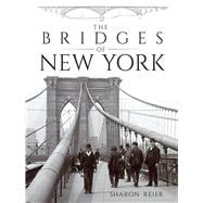 The Bridges of New York