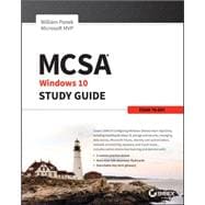 MCSA Microsoft Windows 10 Study Guide Exam 70-697