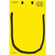 Happy A Novel book cover, ISBN 9781662602306