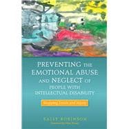 Preventing the Emotional Abuse and Neglect of People With Intellectual Disability