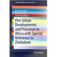 Peri-urban Developments and Processes in Africa With Special Reference to Zimbabwe