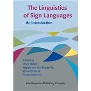 The Linguistics of Sign Languages