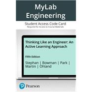 MyLab Engineering with Pearson eText -- Access Card -- for Thinking Like an Engineer,9780136932307