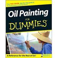 Oil Painting For Dummies