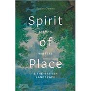 Spirit of Place Artists, Writers & The British Landscape