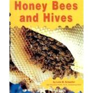 Honey Bees and Hives