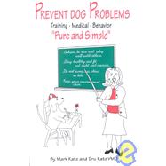 Prevent Dog Problems 