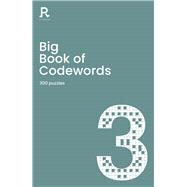 Big Book of Codewords Book 3 a bumper codeword book for adults containing 300 puzzles