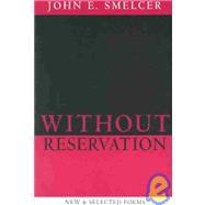 Without Reservation