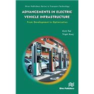 Advancements in Electric Vehicle Infrastructure: From Development to Optimization