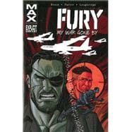 Fury Max My War Gone By Volume 2