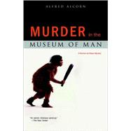 Murder in the Museum of Man