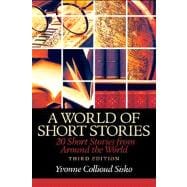 World of Short Stories 20 Short Stories from Around the World