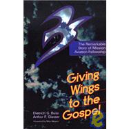 Giving Wings to the Gospel