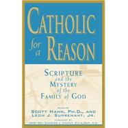 Catholic for a Reason