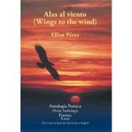 Alas Al Viento/ Wings to the Wind