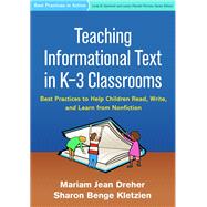 Teaching Informational Text in K-3 Classrooms