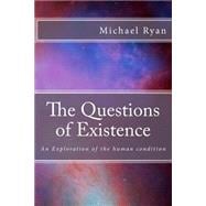 The Questions of Existence